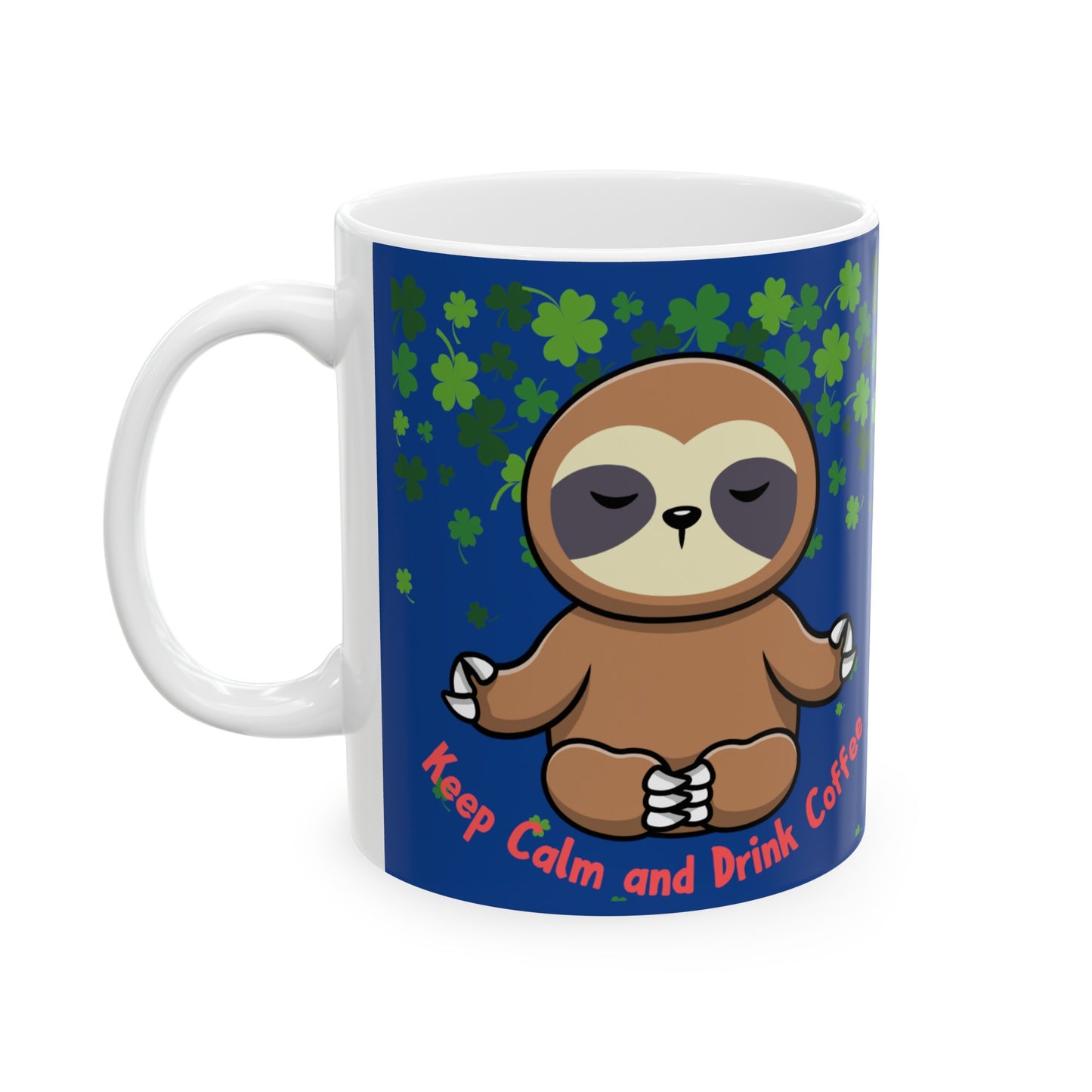 Keep Calm Sloth Mug